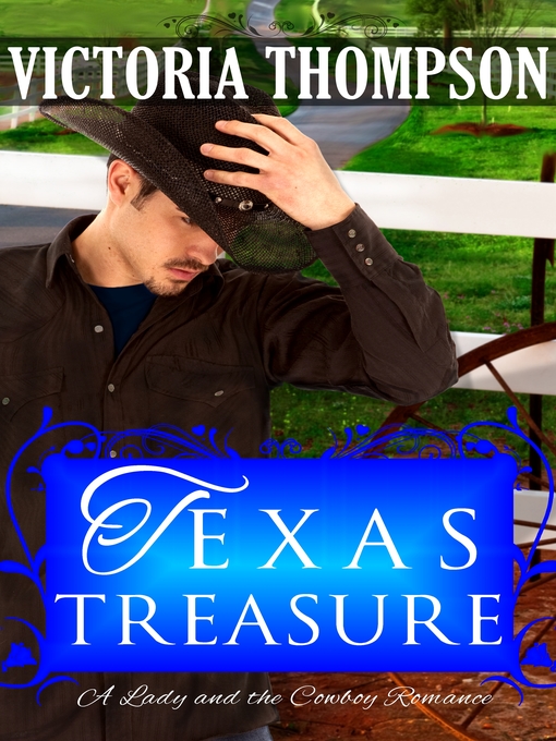 Title details for Texas Treasure by Victoria Thompson - Available